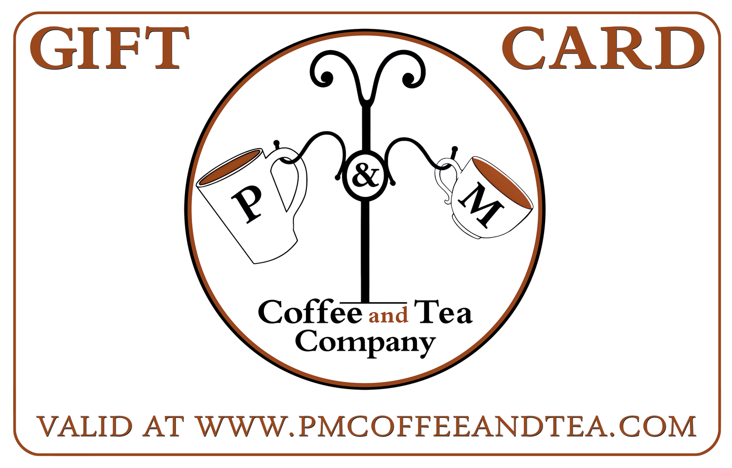 P&M Coffee and Tea - Gift Cards